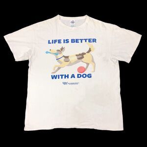 The Humane Society Life is Better With a Dog Tee T Shirt Size Large L White B3